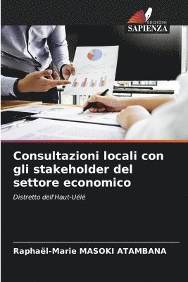 Consultazioni locali con gli stakeholder del settore economico 1