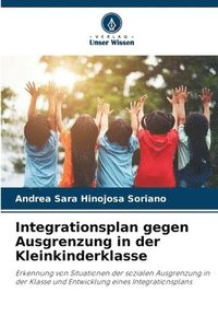 bokomslag Integrationsplan gegen Ausgrenzung in der Kleinkinderklasse