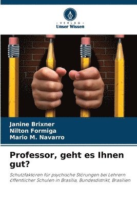 bokomslag Professor, geht es Ihnen gut?