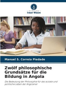 Zwlf philosophische Grundstze fr die Bildung in Angola 1