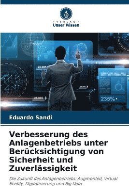 Verbesserung des Anlagenbetriebs unter Bercksichtigung von Sicherheit und Zuverlssigkeit 1