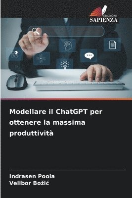 Modellare il ChatGPT per ottenere la massima produttivit 1