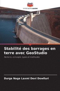 bokomslag Stabilit des barrages en terre avec GeoStudio