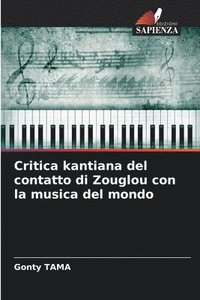 bokomslag Critica kantiana del contatto di Zouglou con la musica del mondo
