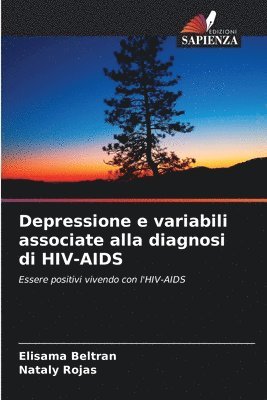 Depressione e variabili associate alla diagnosi di HIV-AIDS 1