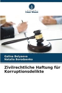 bokomslag Zivilrechtliche Haftung fr Korruptionsdelikte