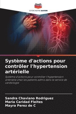 Systme d'actions pour contrler l'hypertension artrielle 1