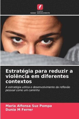 Estratgia para reduzir a violncia em diferentes contextos 1