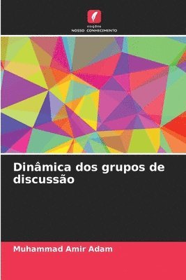 bokomslag Dinmica dos grupos de discusso