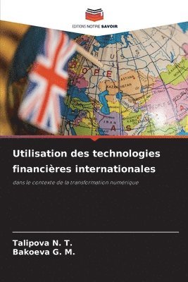 bokomslag Utilisation des technologies financires internationales