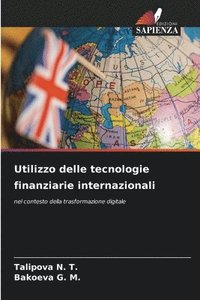 bokomslag Utilizzo delle tecnologie finanziarie internazionali