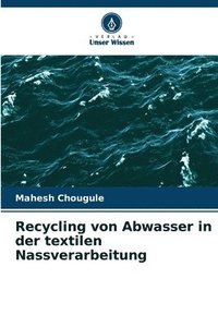 bokomslag Recycling von Abwasser in der textilen Nassverarbeitung