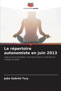 bokomslag Le rpertoire autonomiste en juin 2013