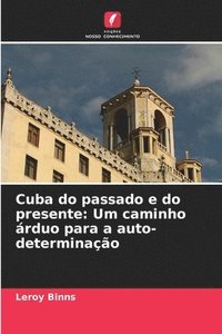 bokomslag Cuba do passado e do presente