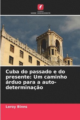 bokomslag Cuba do passado e do presente