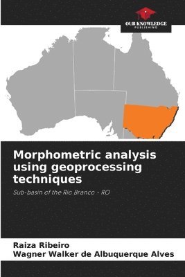 Morphometric analysis using geoprocessing techniques 1