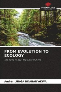 bokomslag From Evolution to Ecology