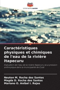 bokomslag Caractristiques physiques et chimiques de l'eau de la rivire Itapecuru