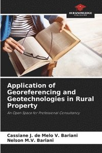 bokomslag Application of Georeferencing and Geotechnologies in Rural Property