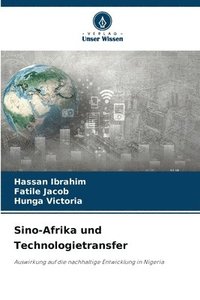 bokomslag Sino-Afrika und Technologietransfer