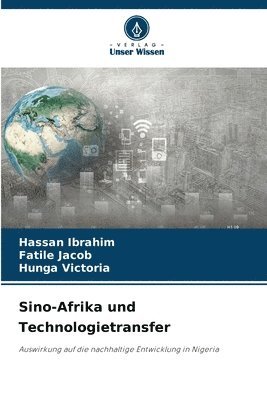 Sino-Afrika und Technologietransfer 1