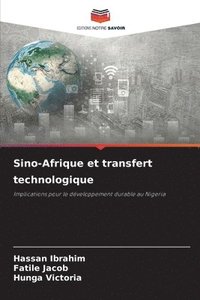 bokomslag Sino-Afrique et transfert technologique