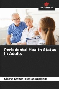 bokomslag Periodontal Health Status in Adults