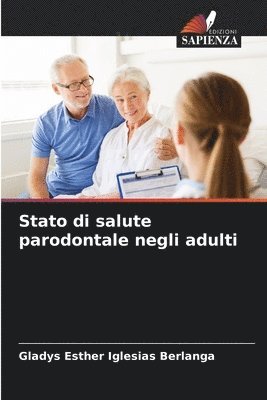 bokomslag Stato di salute parodontale negli adulti