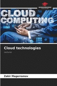 bokomslag Cloud technologies