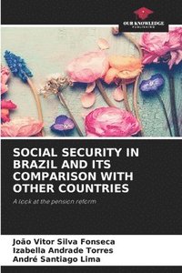 bokomslag Social Security in Brazil and Its Comparison with Other Countries