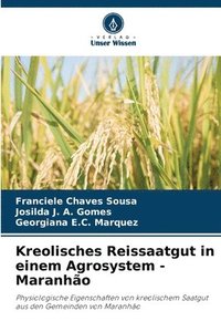 bokomslag Kreolisches Reissaatgut in einem Agrosystem - Maranho