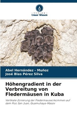 Hhengradient in der Verbreitung von Fledermusen in Kuba 1