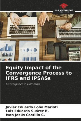 bokomslag Equity Impact of the Convergence Process to IFRS and IPSASs