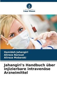 bokomslag Jahangiri's Handbuch ber injizierbare intravense Arzneimittel