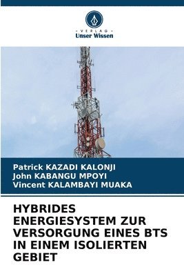 Hybrides Energiesystem Zur Versorgung Eines Bts in Einem Isolierten Gebiet 1