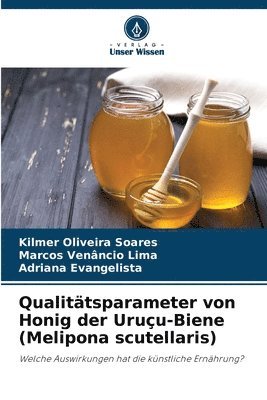 bokomslag Qualittsparameter von Honig der Uruu-Biene (Melipona scutellaris)