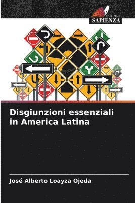 Disgiunzioni essenziali in America Latina 1