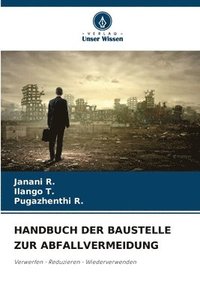 bokomslag Handbuch Der Baustelle Zur Abfallvermeidung