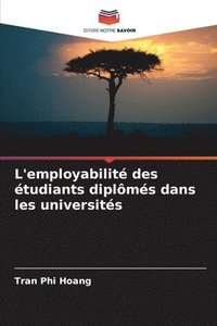 bokomslag L'employabilit des tudiants diplms dans les universits