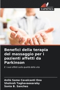 bokomslag Benefici della terapia del massaggio per i pazienti affetti da Parkinson