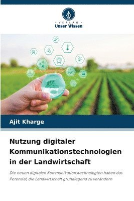 Nutzung digitaler Kommunikationstechnologien in der Landwirtschaft 1