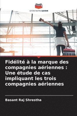 bokomslag Fidlit  la marque des compagnies ariennes