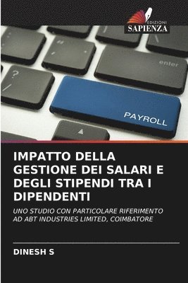 bokomslag Impatto Della Gestione Dei Salari E Degli Stipendi Tra I Dipendenti