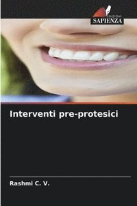 bokomslag Interventi pre-protesici