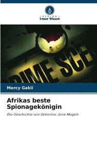 bokomslag Afrikas beste Spionageknigin