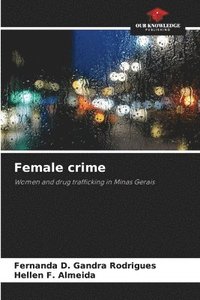 bokomslag Female crime