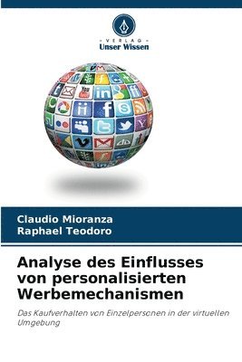 bokomslag Analyse des Einflusses von personalisierten Werbemechanismen