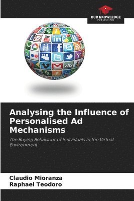 Analysing the Influence of Personalised Ad Mechanisms 1