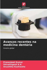bokomslag Avanos recentes na medicina dentria