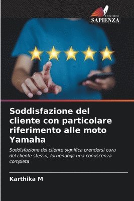 bokomslag Soddisfazione del cliente con particolare riferimento alle moto Yamaha